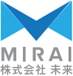 株式会社 未来 MIRAI